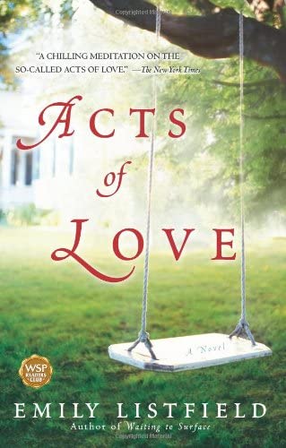 Acts of Love: A Novel