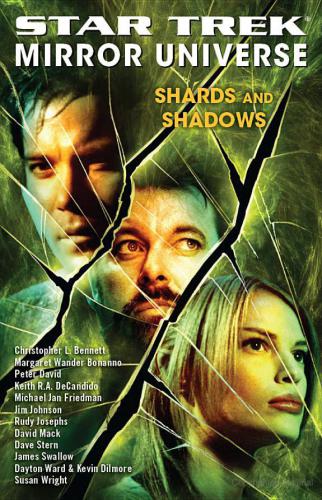 Shards and Shadows