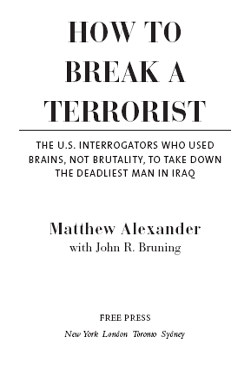 How to Break a Terrorist