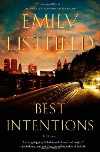 Best Intentions: A Novel