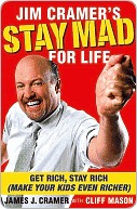 Jim Cramer's Stay Mad for Life