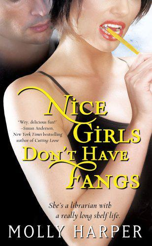 Nice Girls Don't Have Fangs (Jane Jameson, Book 1)