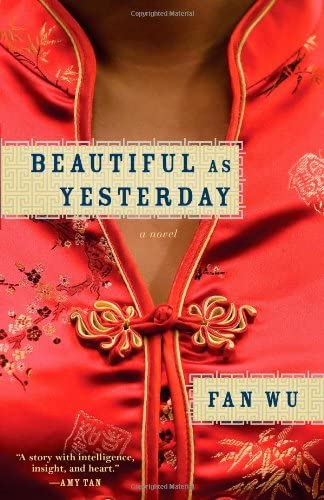 Beautiful as Yesterday: A Novel