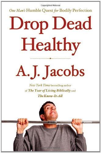 Drop Dead Healthy