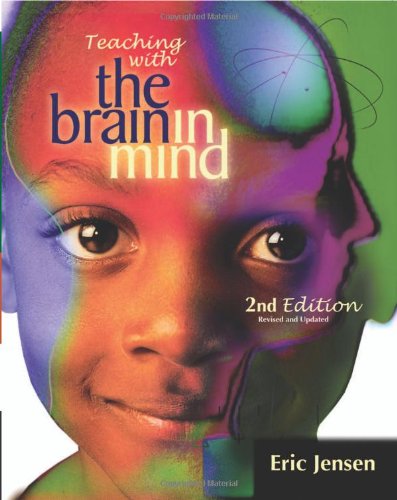 Teaching with the Brain in Mind, Revised 2nd Edition