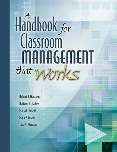 A handbook for classroom management that works