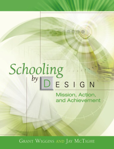 Schooling by Design