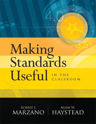 Making Standards Useful in the Classroom