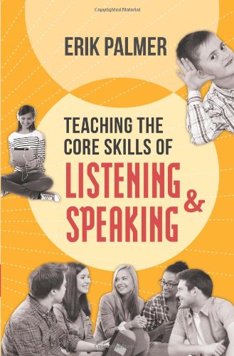 Teaching the Core Skills of Listening and Speaking