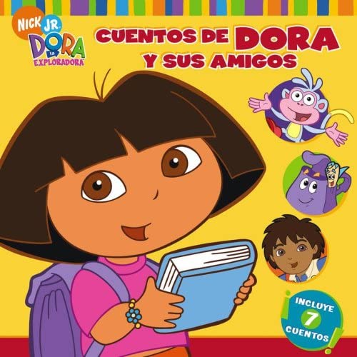 Cuentos de Dora y sus amigos (Dora's Storytime Collection) (Dora La Exploradora) (Spanish Edition)