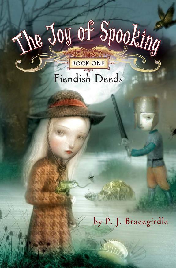 Fiendish Deeds (The Joy of Spooking)