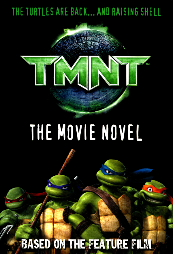 TMNT Movie Novelization (Teenage Mutant Ninja Turtles)