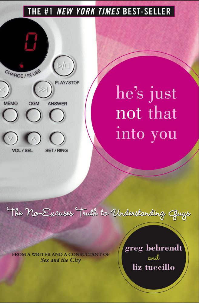 He's Just Not That Into You