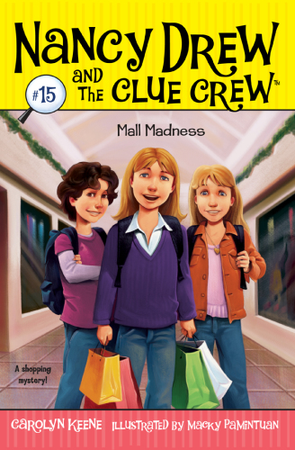 Mall Madness #15 (Nancy Drew and the Clue Crew)