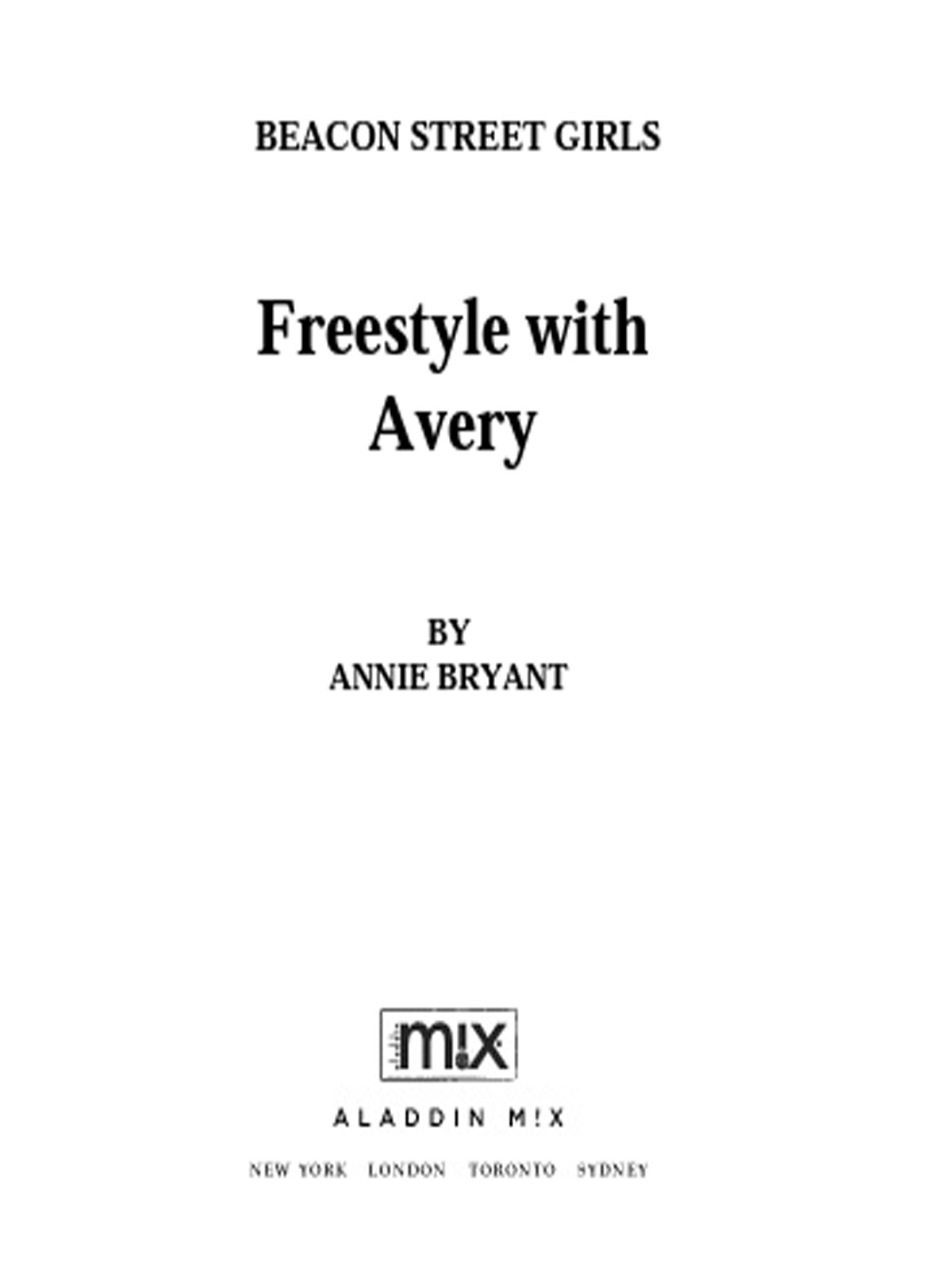 Freestyle with Avery