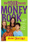 Not Your Parents' Money Book