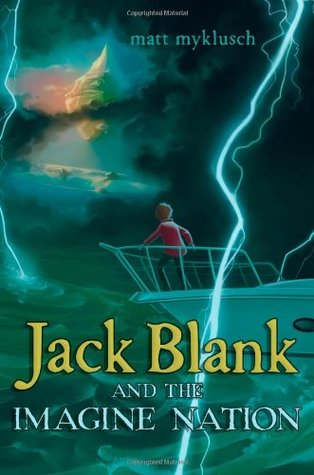 Jack Blank and the Imagine Nation