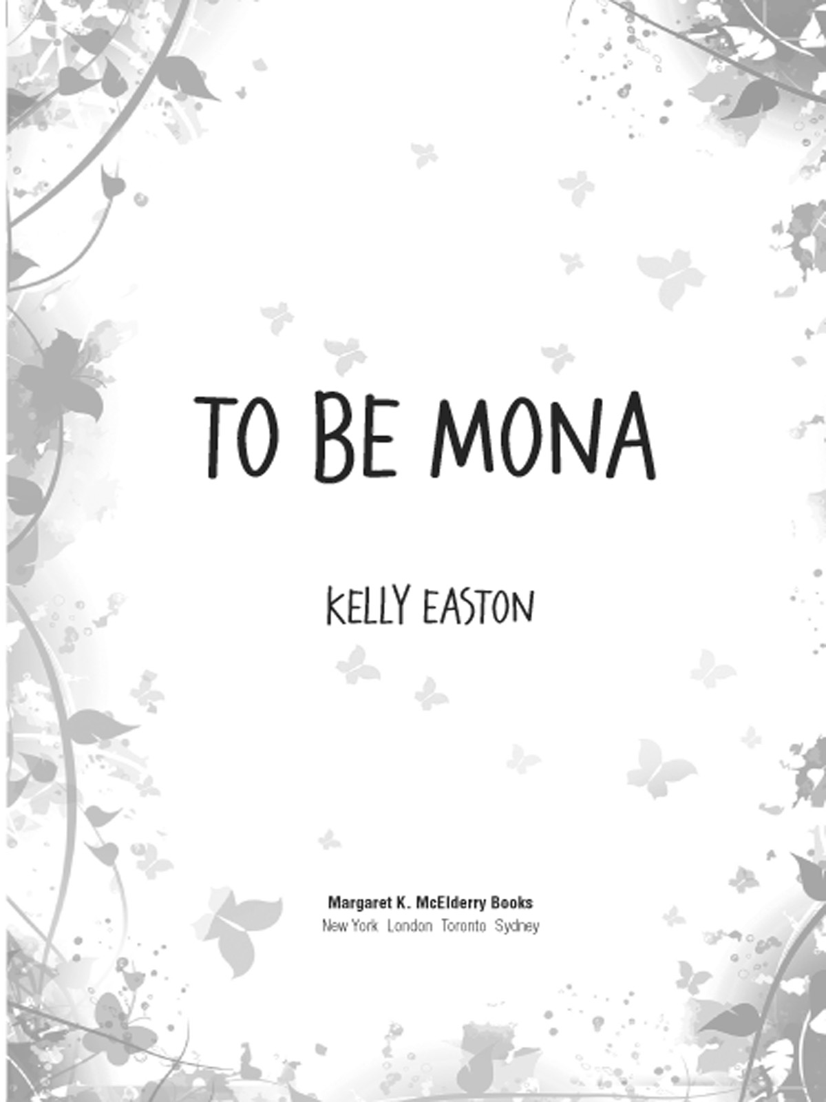 To Be Mona