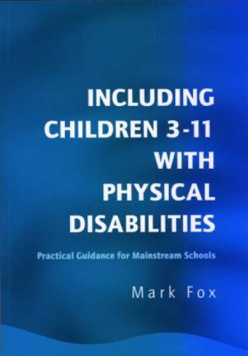 Including Children 3-11 with Physical Disabilities