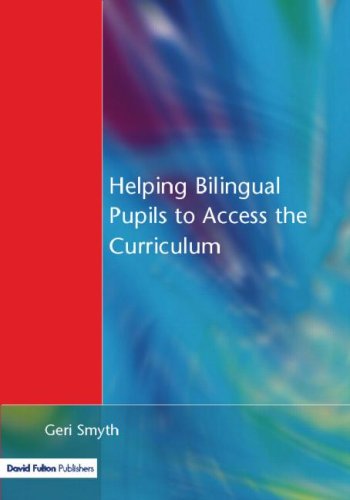 Helping Bilingual Pupils to Access the Curriculum