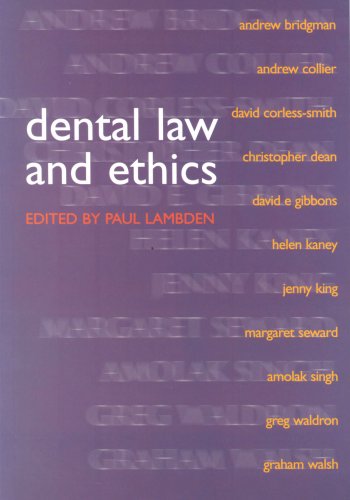 Dental law and ethics