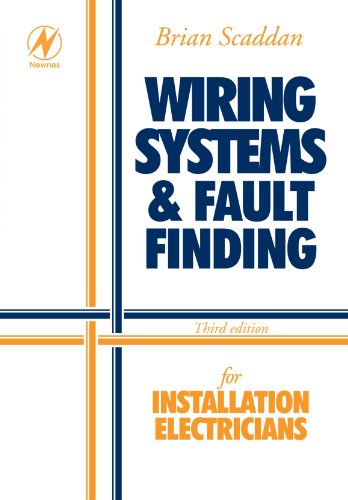 Wiring systems and fault finding for installation electricians