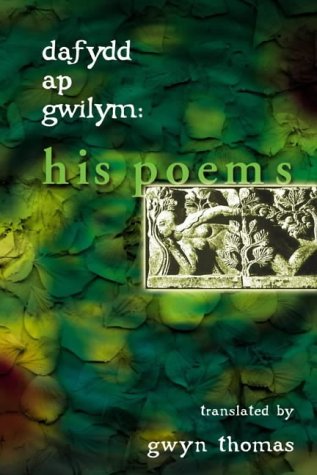 Dafydd ap Gwilym : his poems