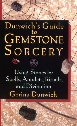 Dunwich's Guide to Gemstone Sorcery