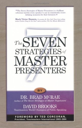 The seven strategies of master presenters