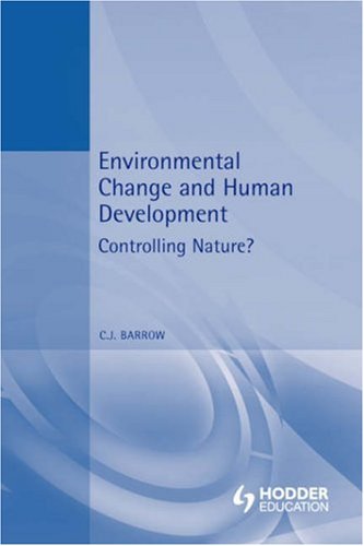 Environmental Change and Human Development