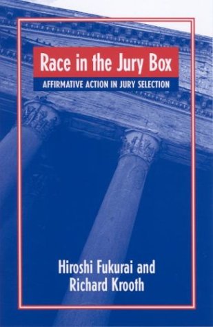 Race in the Jury Box : Affirmative Action in Jury Selection