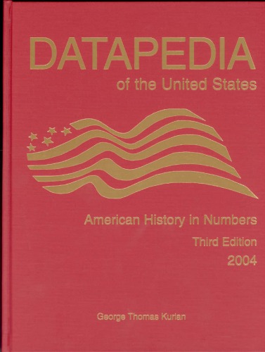 Datapedia of the United States : American history in numbers