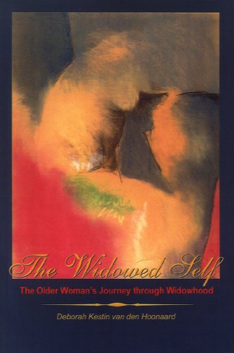 The widowed self : the older woman's journey through widowhood