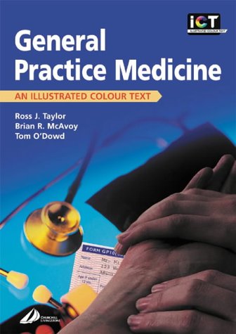 General practice medicine : an illustrated colour text