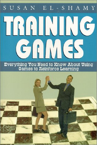 Training games : everything you need to know about using games to reinforce learning