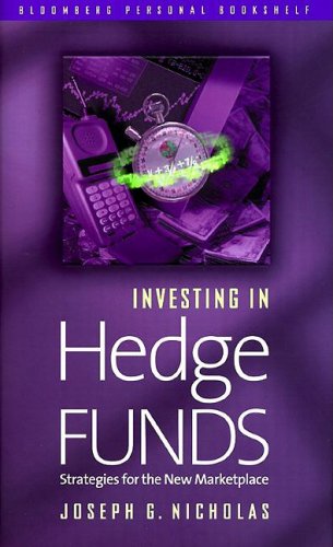 Investing in hedge funds : strategies for the new marketplace