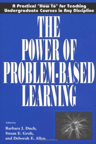 The Power of Problem-Based Learning