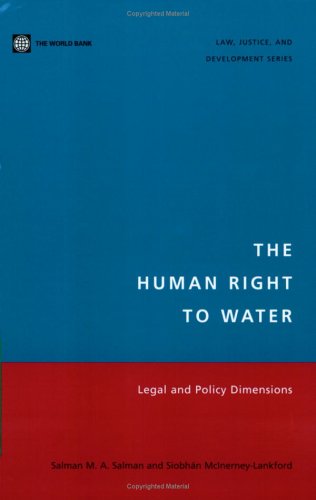 The human right to water : legal and policy dimensions