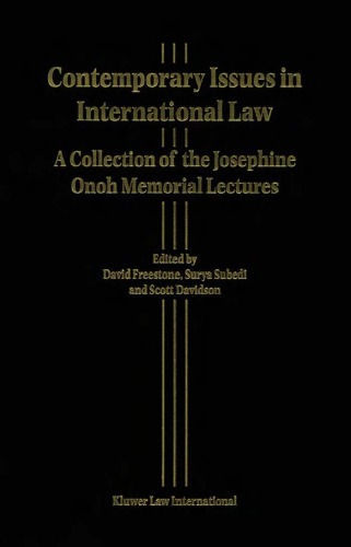 Contemporary issues in international law : a collection of the Josephine Onoh memorial lectures