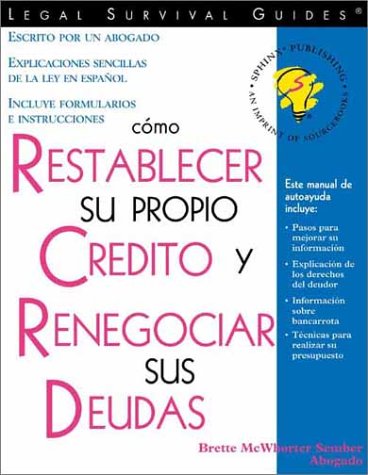 Cómo restablecer su propio crédito y renegociar sus deudas