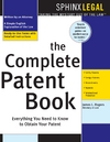 The complete patent book : everything you need to obtain your patent