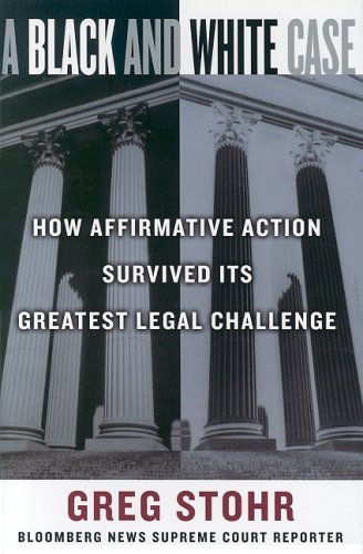 A black and white case : how affirmative action survived its greatest legal challenge