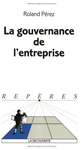 La gouvernance de l'entreprise