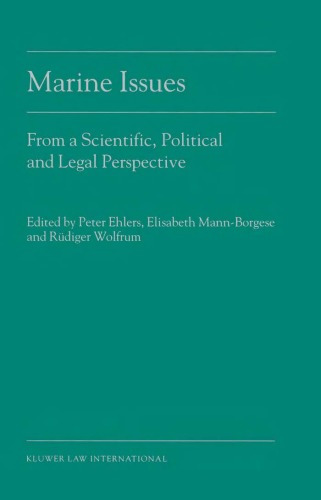 Marine issues : from a scientific, political and legal perspective