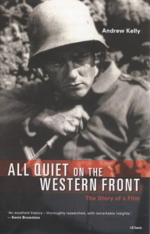 All quiet on the Western front : the story of a film