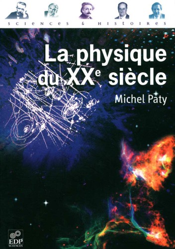 La physique du XXe siècle