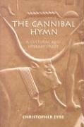 The cannibal hymn : a cultural and literary study