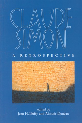 Claude Simon : a retrospective