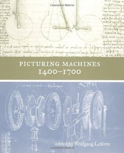 Picturing machines 1400-1700