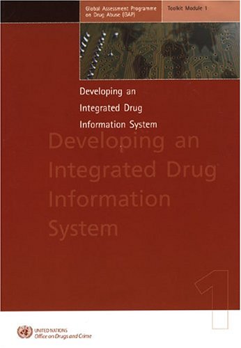 Developing an integrated drug information system : toolkit module 1
